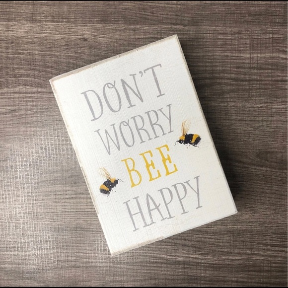 Don't Worry Bee Happy BumbleBee Sign Wooden Farmhouse Decor - Picture 2 of 4